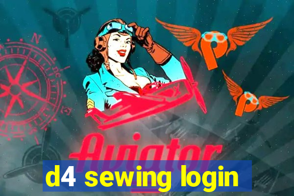 d4 sewing login